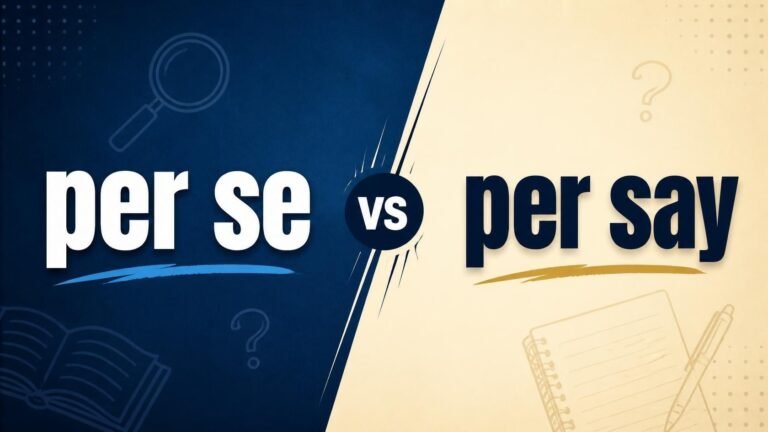 per se or per say